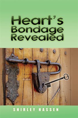 Imagen de portada para Heart's Bondage Revealed
