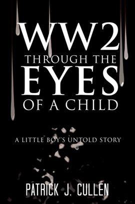 Imagen de portada para WW2 Through the Eyes of a Child