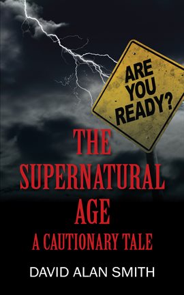 Cover image for The Supernatural Age