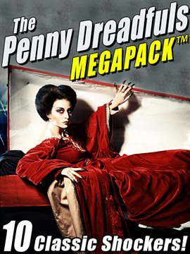 Imagen de portada para The Penny Dreadfuls MEGAPACK ®