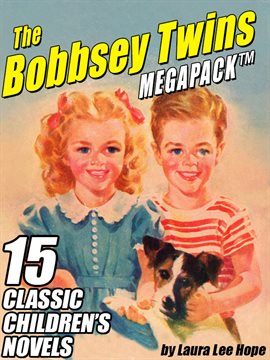 Cover image for The Bobbsey Twins MEGAPACK ®