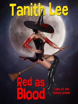 Imagen de portada para Red as Blood, or Tales from the Sisters Grimmer