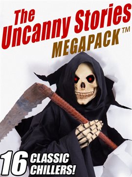 Cover image for The Uncanny Stories MEGAPACK®