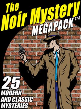 Cover image for The Noir Mystery MEGAPACK ®