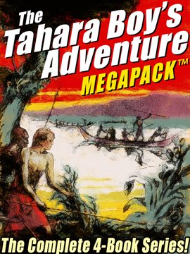 Imagen de portada para The Tahara, Boy Adventurer MEGAPACK®