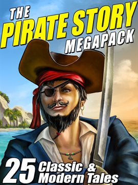 Cover image for The Pirate Story Megapack
