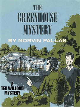 Cover image for The Greenhouse Mystery