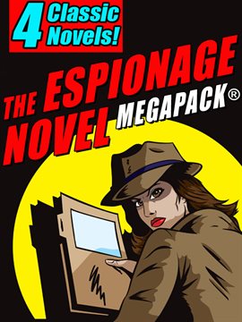 Imagen de portada para The Espionage Novel MEGAPACK®