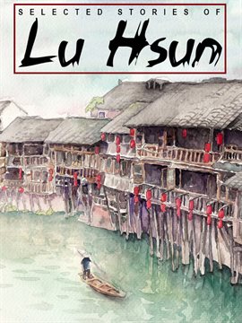 Imagen de portada para Selected Stories of Lu Hsun