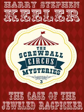 Cover image for The Case of the Jeweled Ragpicker, Volume 3