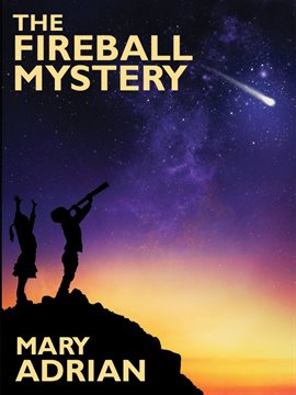 Cover image for The Fireball Mystery