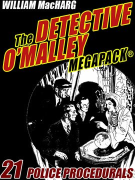 Imagen de portada para The Detective O'Malley MEGAPACK®