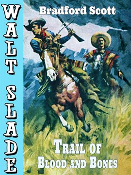 Cover image for Trail of Blood and Bones