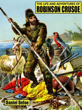 Cover image for The Life and Adventures of Robinson Crusoe