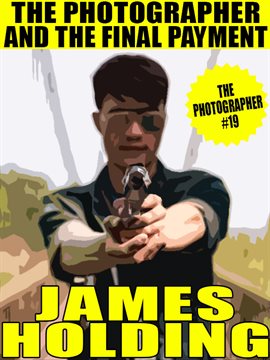Cover image for The Photographer and the Final Payment
