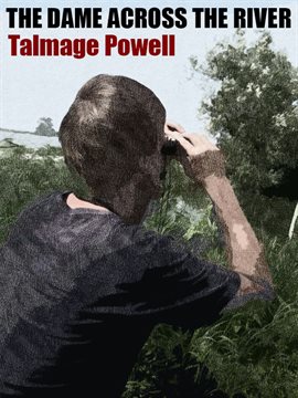 Cover image for The Dame Across the River