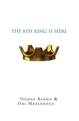 Imagen de portada para The 8th King Is Here