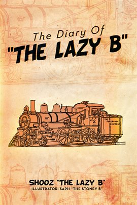 Imagen de portada para The Diary of ''The Lazy B''