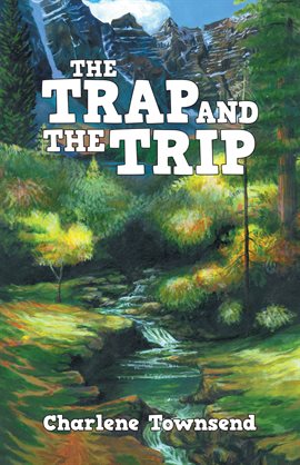 Imagen de portada para The Trap and the Trip