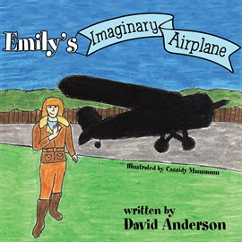 Imagen de portada para Emily's Imaginary Airplane