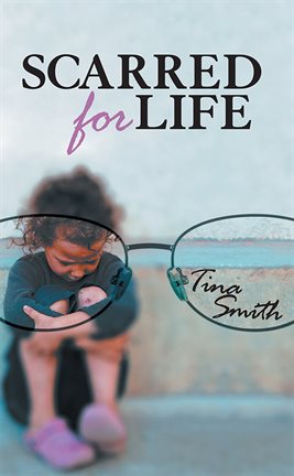 Cover image for Scarred for Life