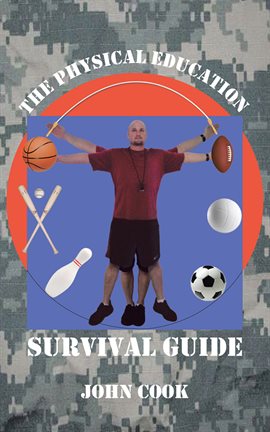 Imagen de portada para The Physical Education Survival Guide