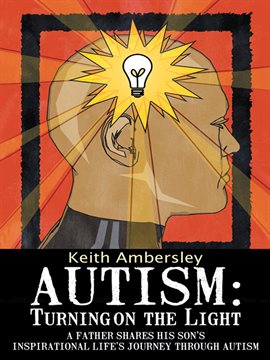 Imagen de portada para Autism: Turning on the Light