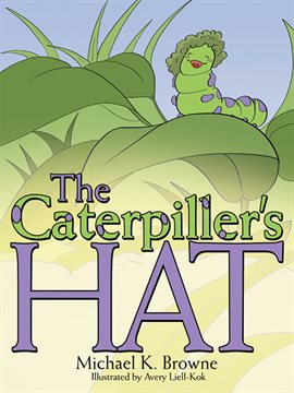 Cover image for The Caterpiller's Hat