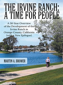 Imagen de portada para The Irvine Ranch: A Time for People