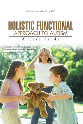 Imagen de portada para Holistic Functional Approach to Autism