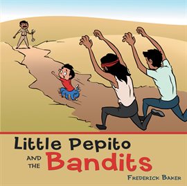 Cover image for Little Pepito and the Bandits