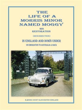Cover image for The Life of a Morris Minor Named Moggy