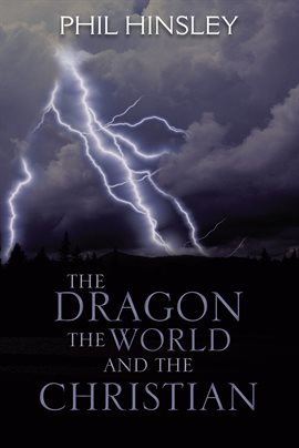 Cover image for The Dragon the World and the Christian