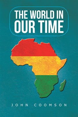 Cover image for The World in Our Time