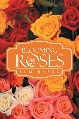 Imagen de portada para Blooming Roses