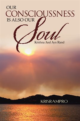 Imagen de portada para Our Conscioussness Is Also Our Soul