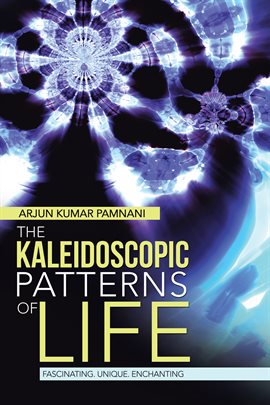 Cover image for The Kaleidoscopic Patterns of Life