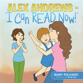 Imagen de portada para Alex Andrews - "I Can Read Now!''