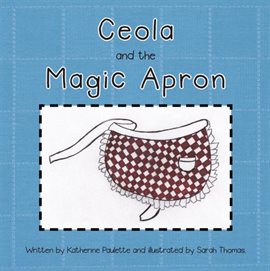Cover image for Ceola and the Magic Apron