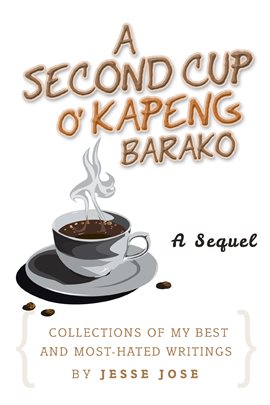 Cover image for A Second Cup O' Kapeng Barako