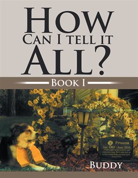 Imagen de portada para How Can I Tell It All?