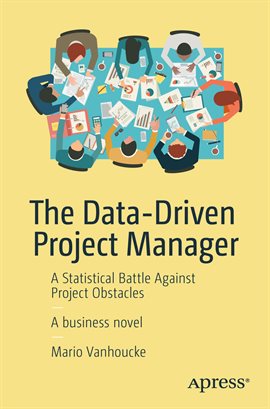 Cover image for The Data-Driven Project Manager