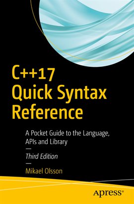 Cover image for C++17 Quick Syntax Reference