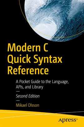 Cover image for Modern C Quick Syntax Reference