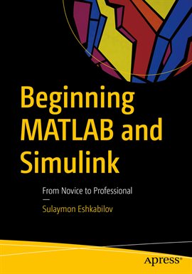 Cover image for Beginning MATLAB and Simulink