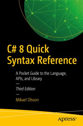 Cover image for C# 8 Quick Syntax Reference