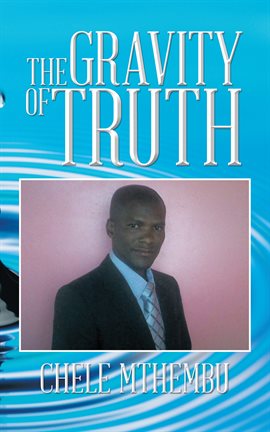 Imagen de portada para The Gravity of Truth