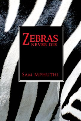 Imagen de portada para Zebras Never Die