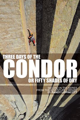 Imagen de portada para Three Days of the Condor or Fifty Shades of Dry