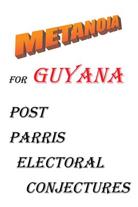 Cover image for Metanoia for Guyana